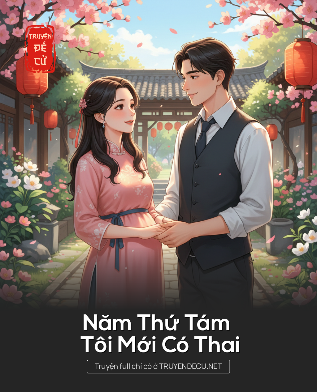 Năm Thứ Tám Tôi Mới Có Thai