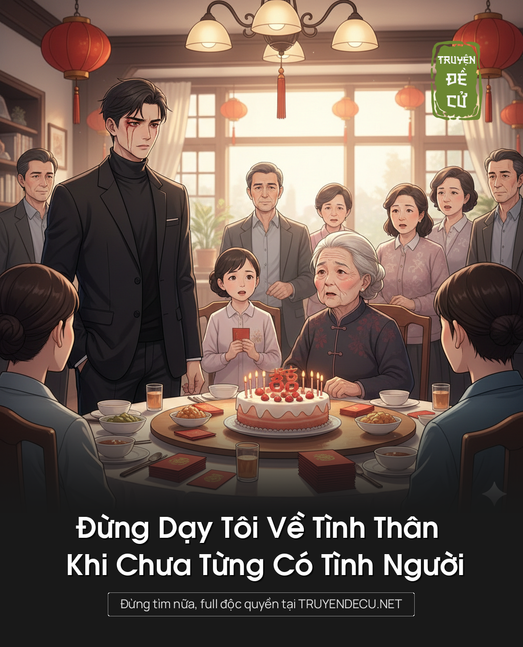 
                            Đừng Dạy Tôi Về Tình Thân Khi Chưa Từng Có Tình Người