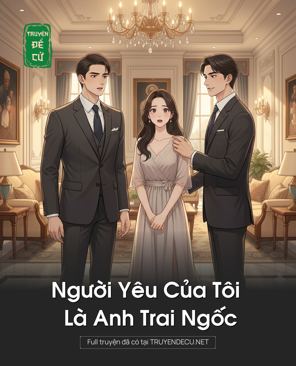
                            Người Yêu Của Tôi Là Anh Trai Ngốc