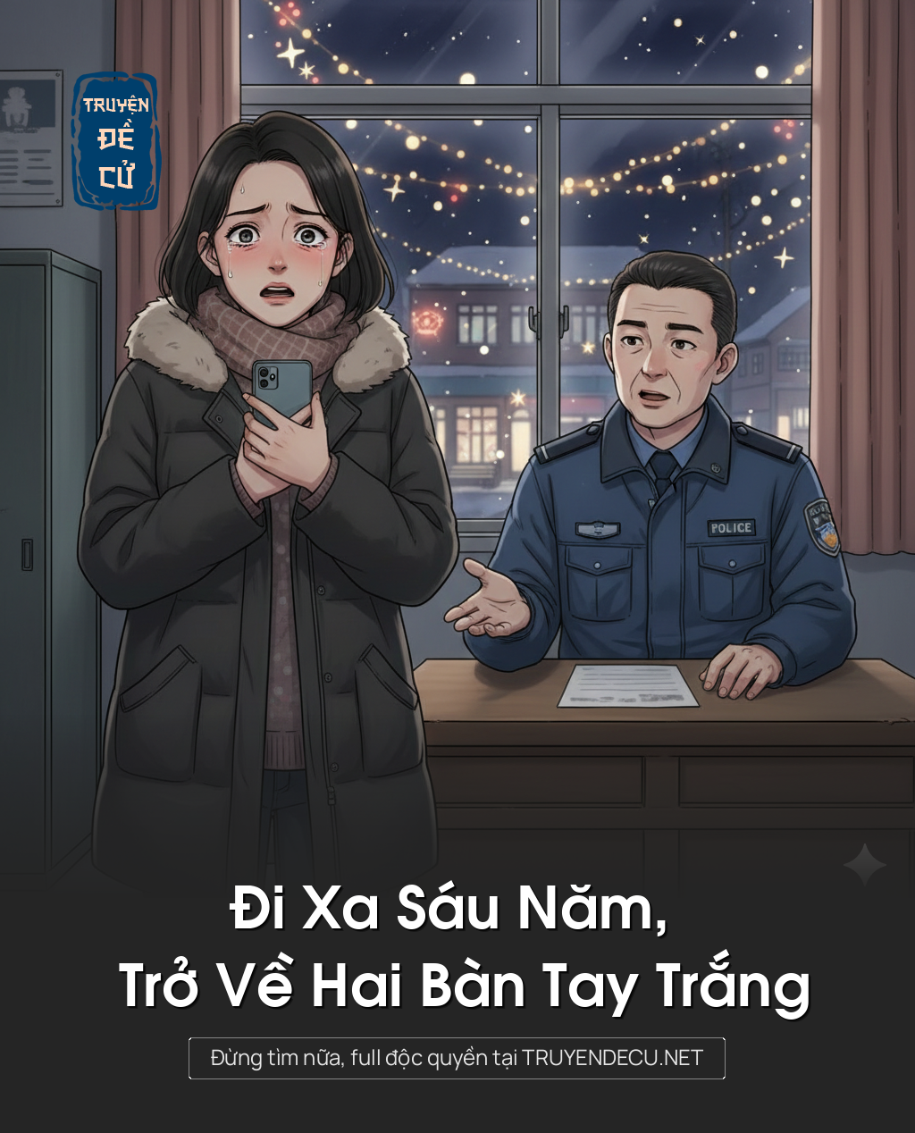 
                            Đi Xa Sáu Năm, Trở Về Hai Bàn Tay Trắng