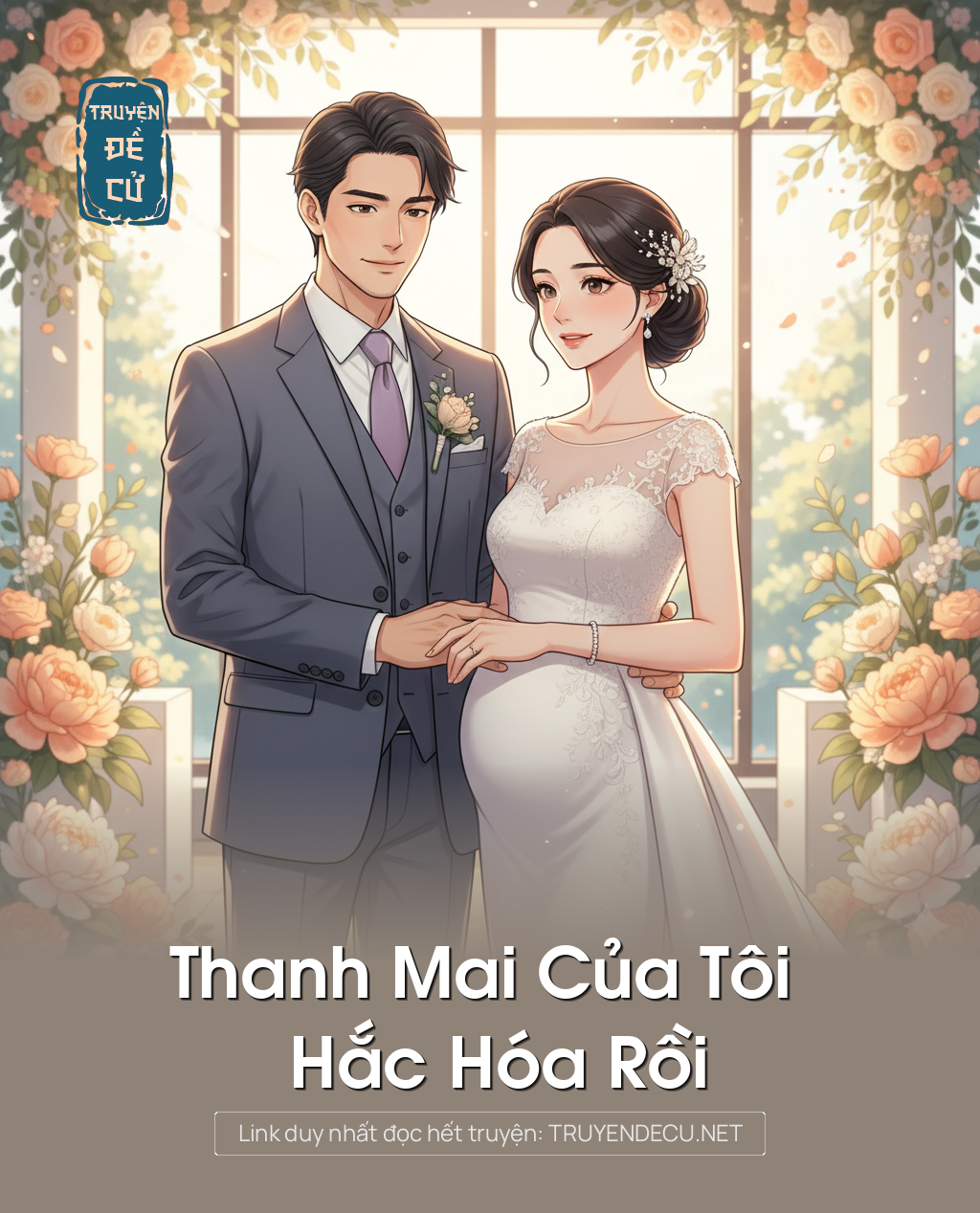 
                            Thanh Mai Của Tôi Hắc Hóa Rồi