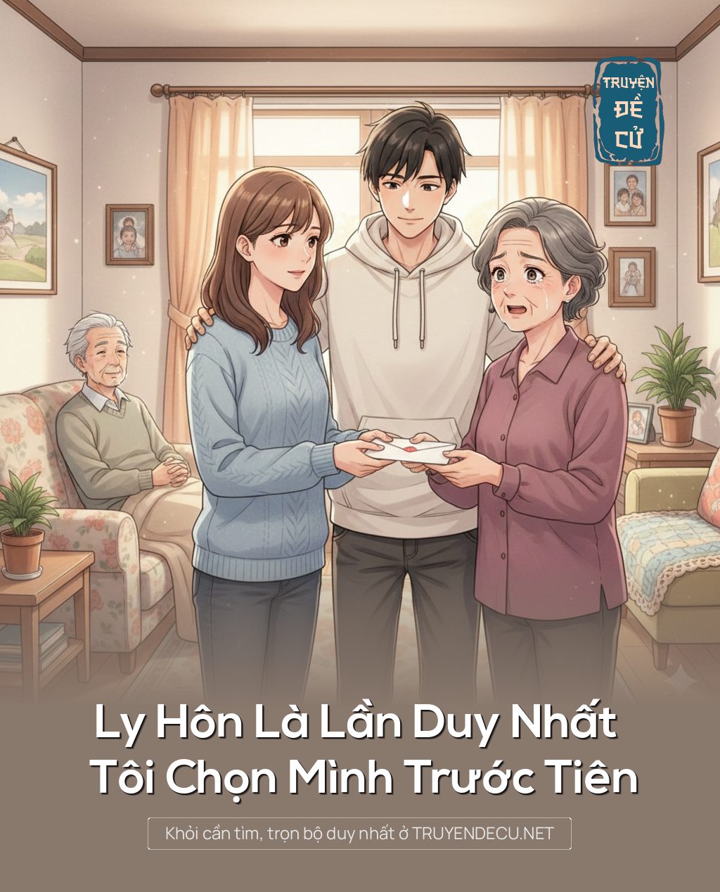 
                            Ly Hôn Là Lần Duy Nhất Tôi Chọn Mình Trước Tiên