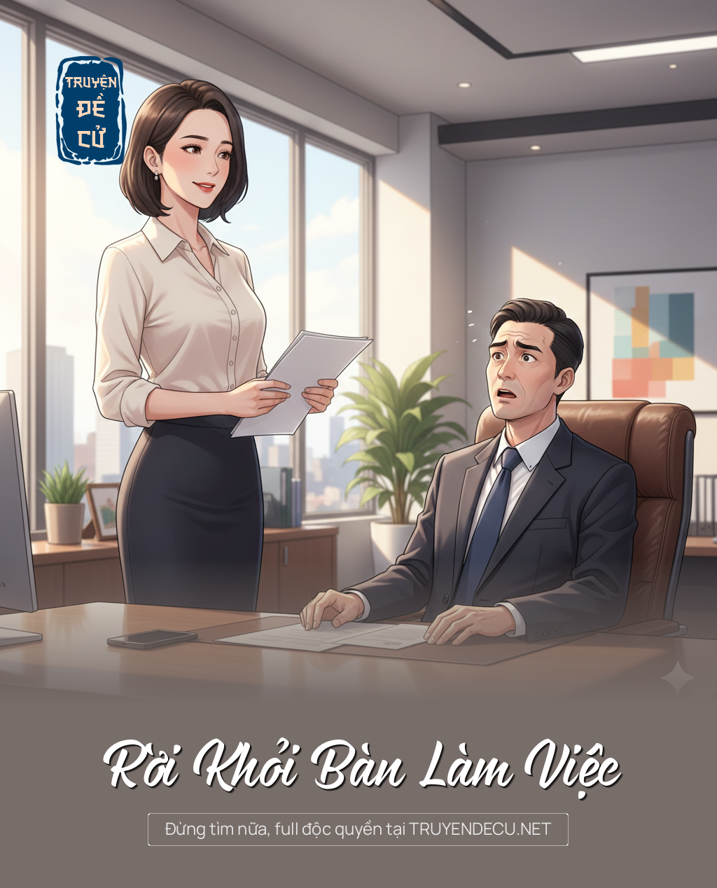 
                            Rời Khỏi Bàn Làm Việc