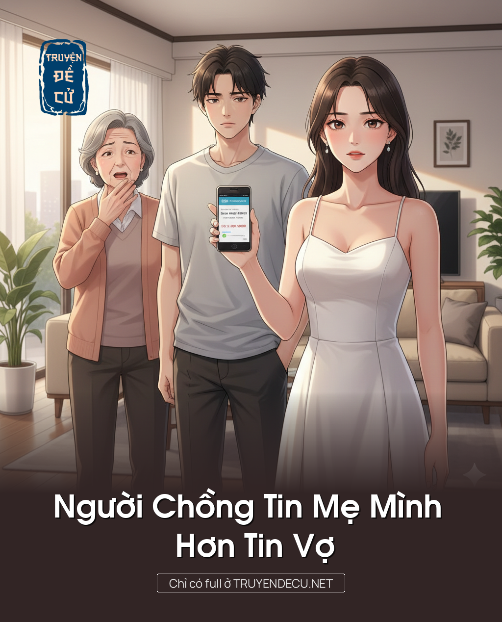 
                            Người Chồng Tin Mẹ Mình Hơn Tin Vợ