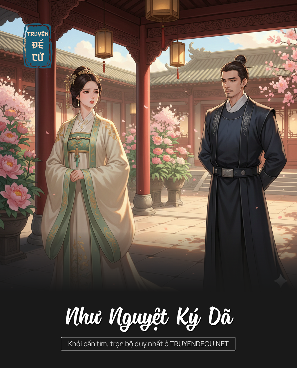 
                            Như Nguyệt Ký Dã