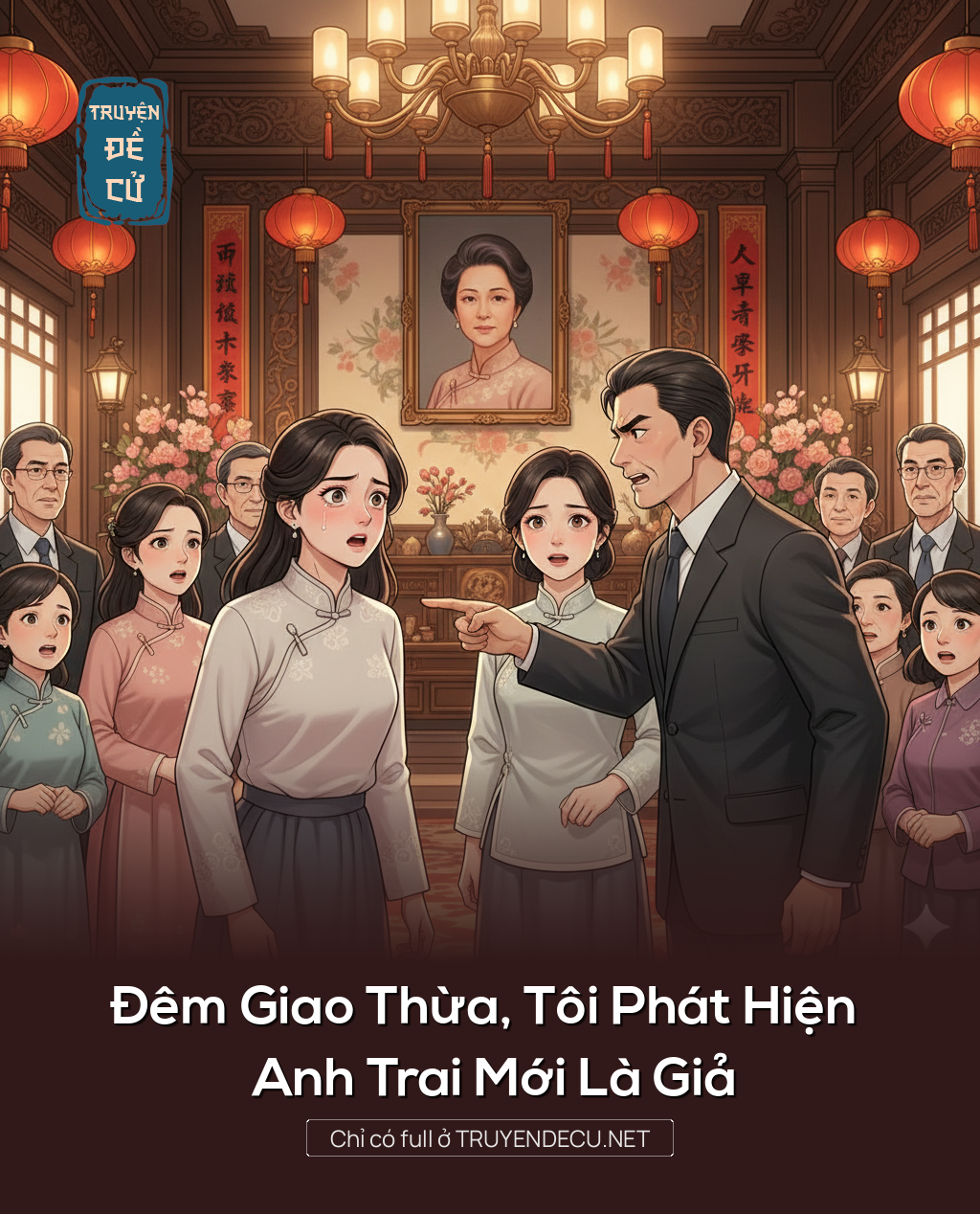 Đêm Giao Thừa, Tôi Phát Hiện Anh Trai Mới Là Giả