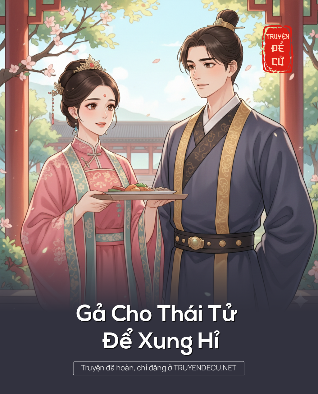 Gả Cho Thái Tử Để Xung Hỉ