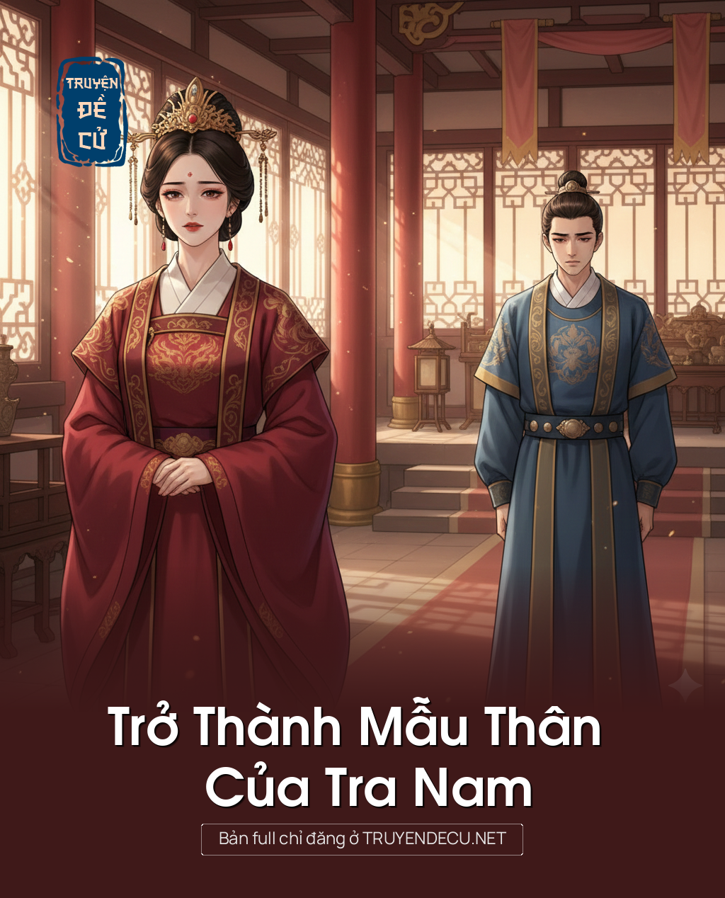 Trở Thành Mẫu Thân Của Tra Nam