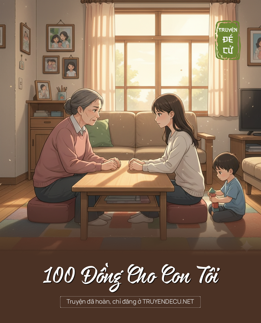 
                            100 Đồng Cho Con Tôi