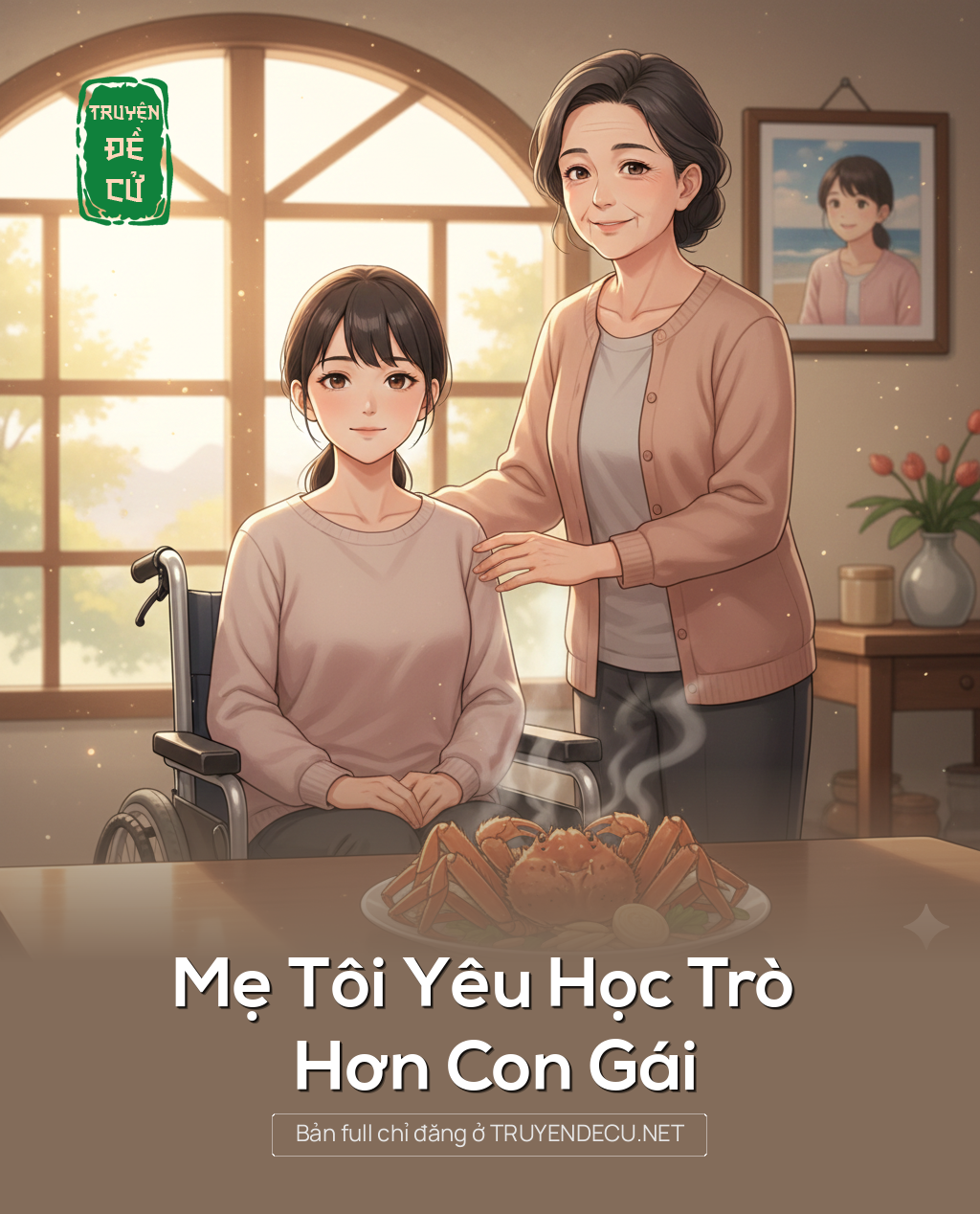 
                            Mẹ Tôi Yêu Học Trò Hơn Con Gái