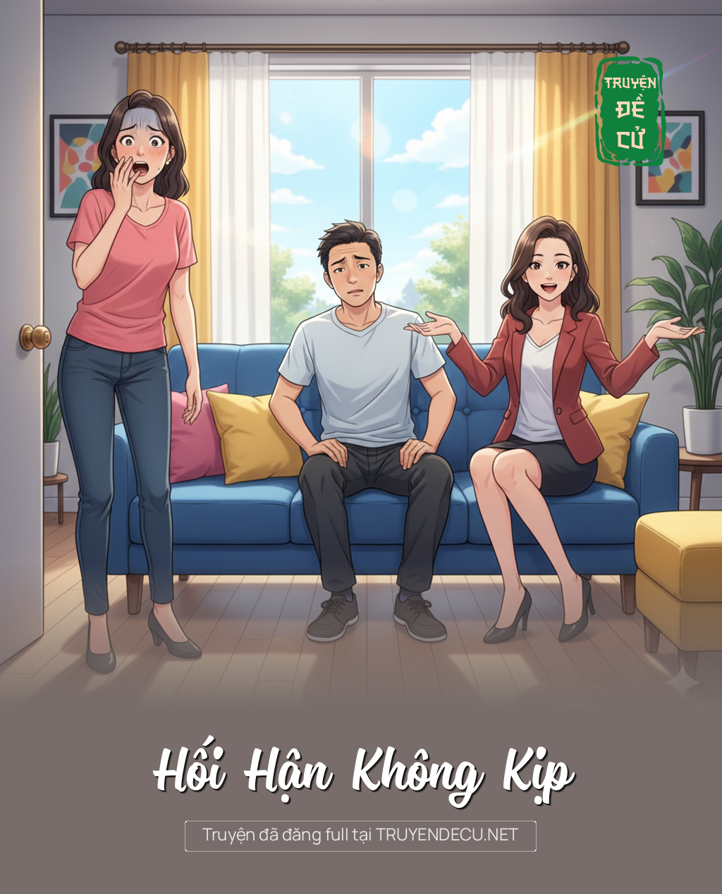 
                            Hối Hận Không Kịp