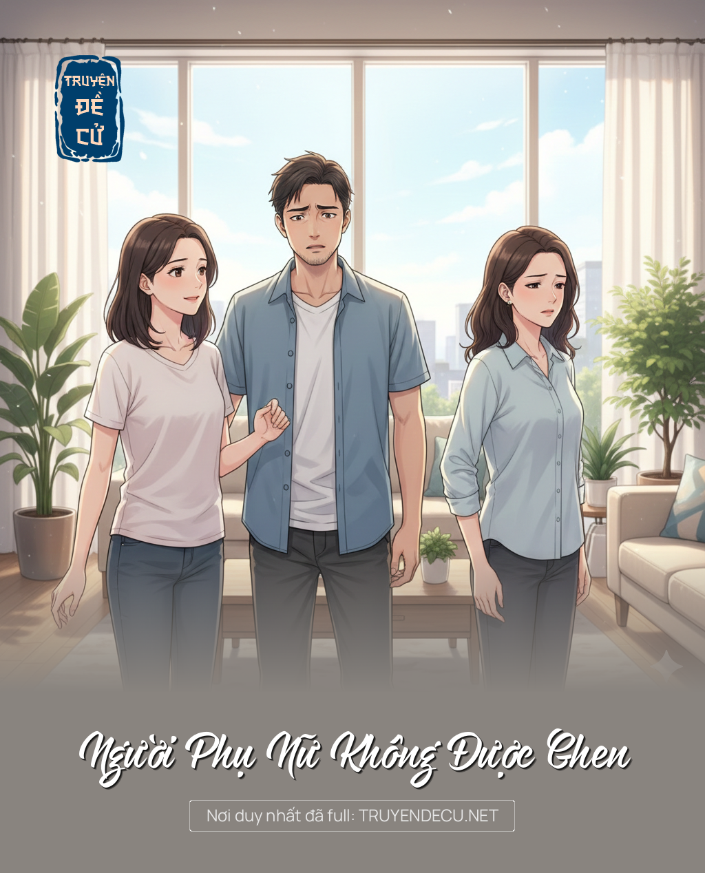 Người Phụ Nữ Không Được Ghen