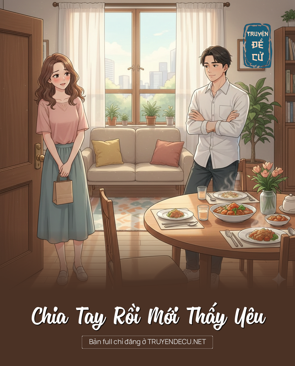 
                            Chia Tay Rồi Mới Thấy Yêu