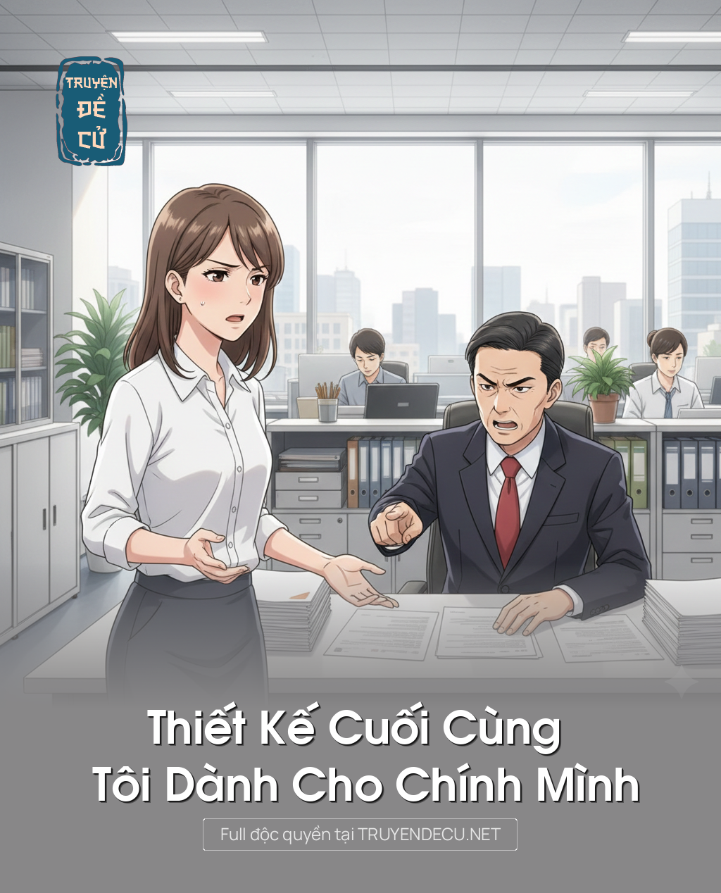 
                            Thiết Kế Cuối Cùng Tôi Dành Cho Chính Mình