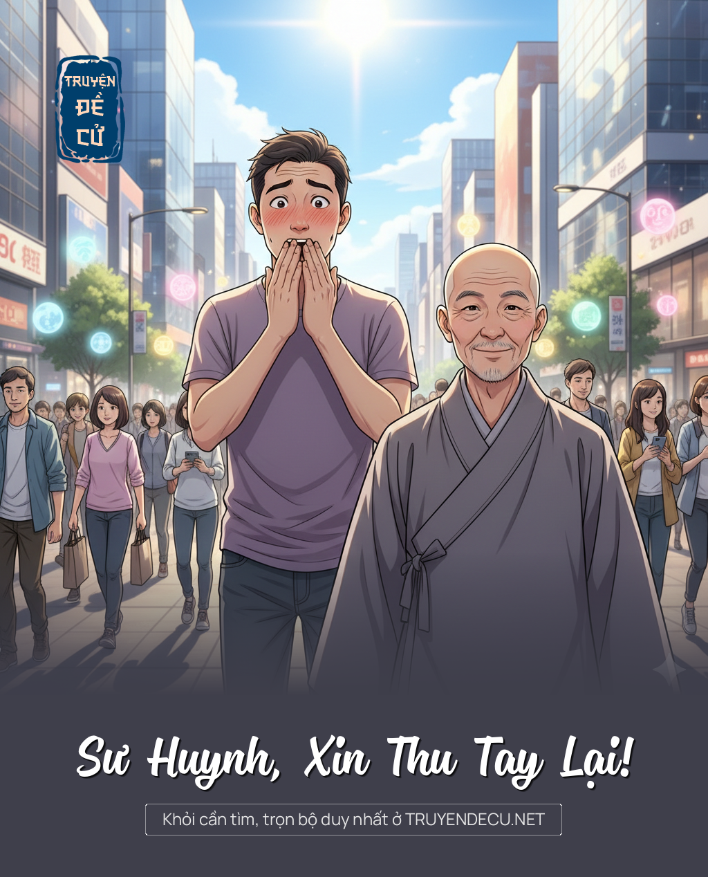 Sư Huynh, Xin Thu Tay Lại!