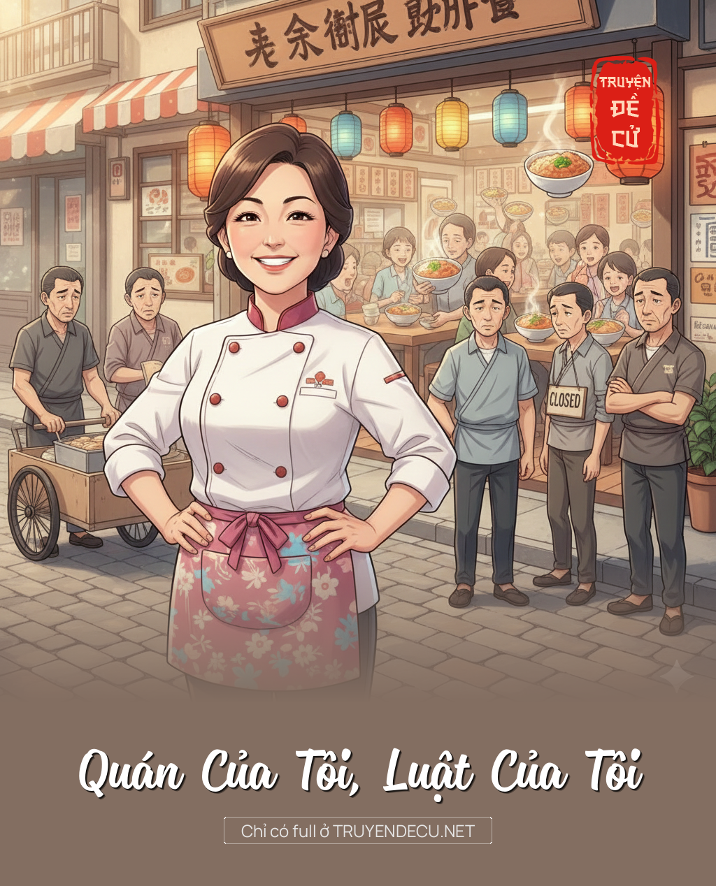 Quán Của Tôi, Luật Của Tôi