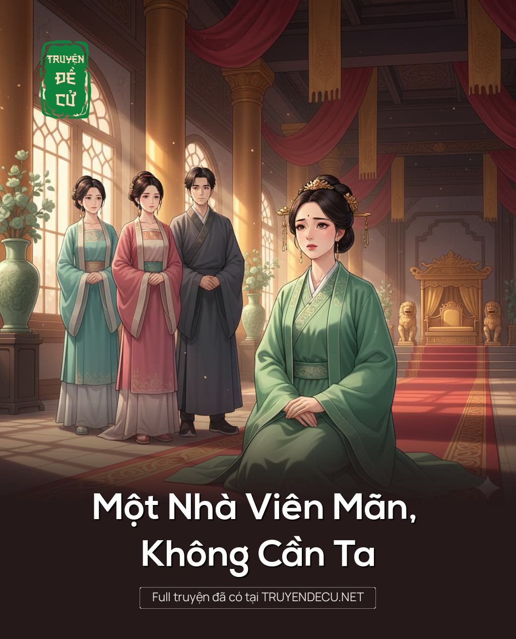 Một Nhà Viên Mãn, Không Cần Ta
