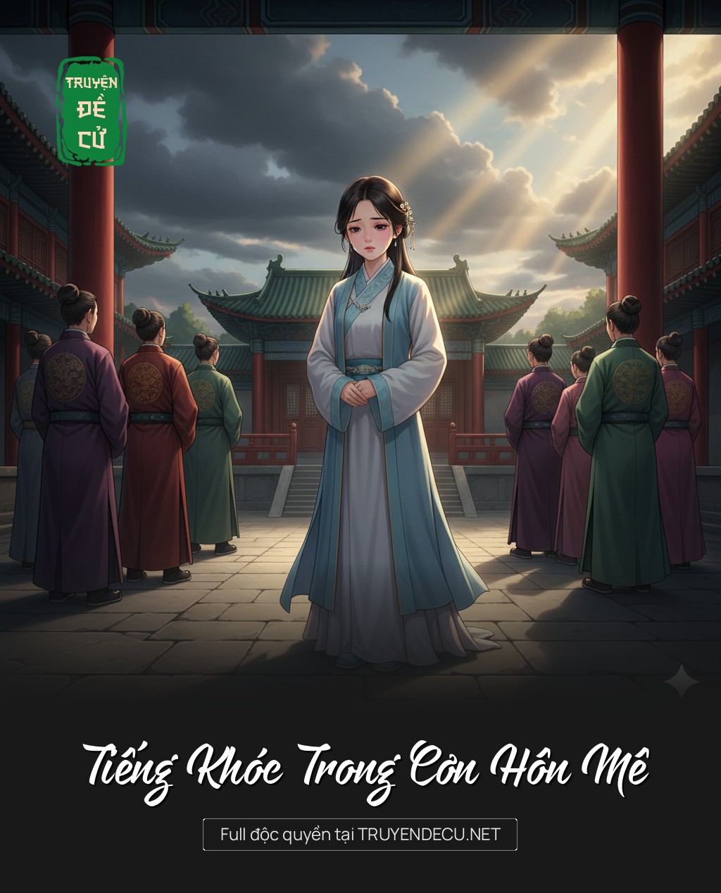 
                            Tiếng Khóc Trong Cơn Hôn Mê