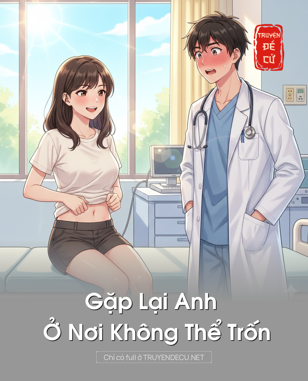 
                            Gặp Lại Anh Ở Nơi Không Thể Trốn