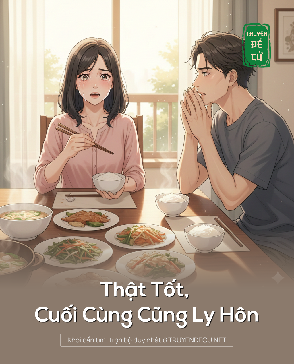 
                            Thật Tốt, Cuối Cùng Cũng Ly Hôn