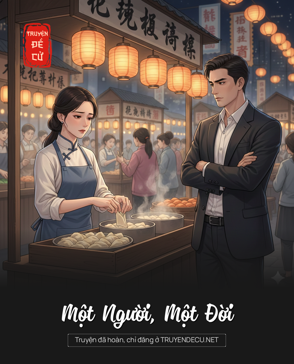 
                            Một Người, Một Đời