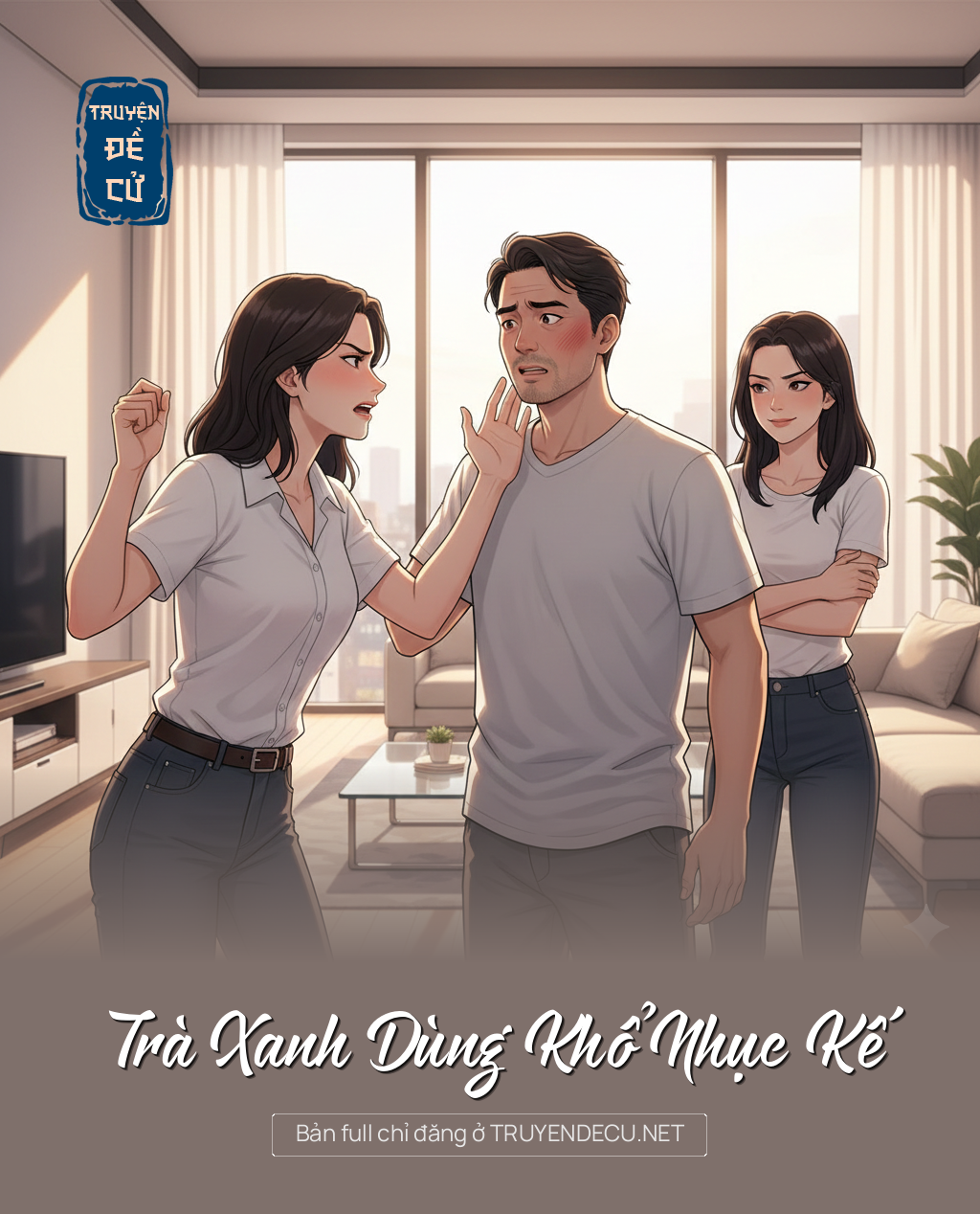 Trà Xanh Dùng Khổ Nhục Kế