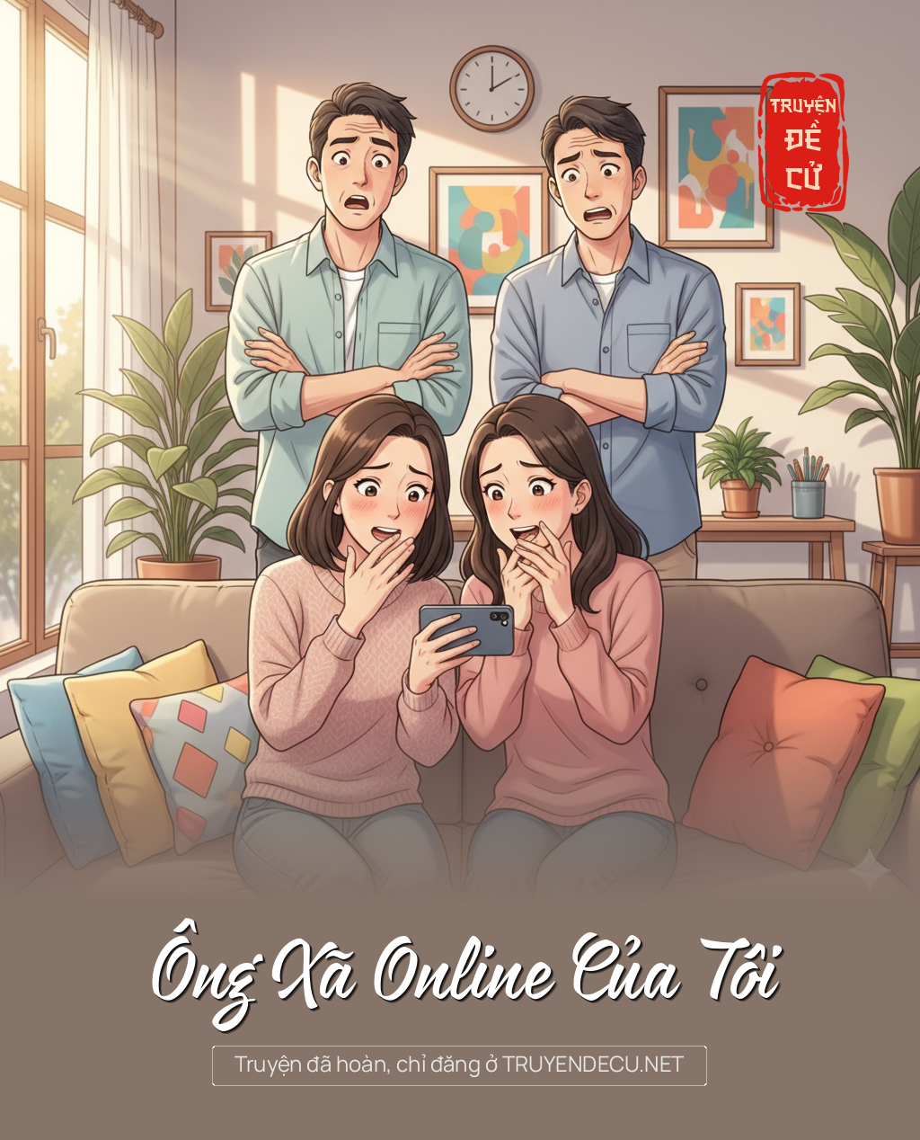 
                            Ông Xã Online Của Tôi