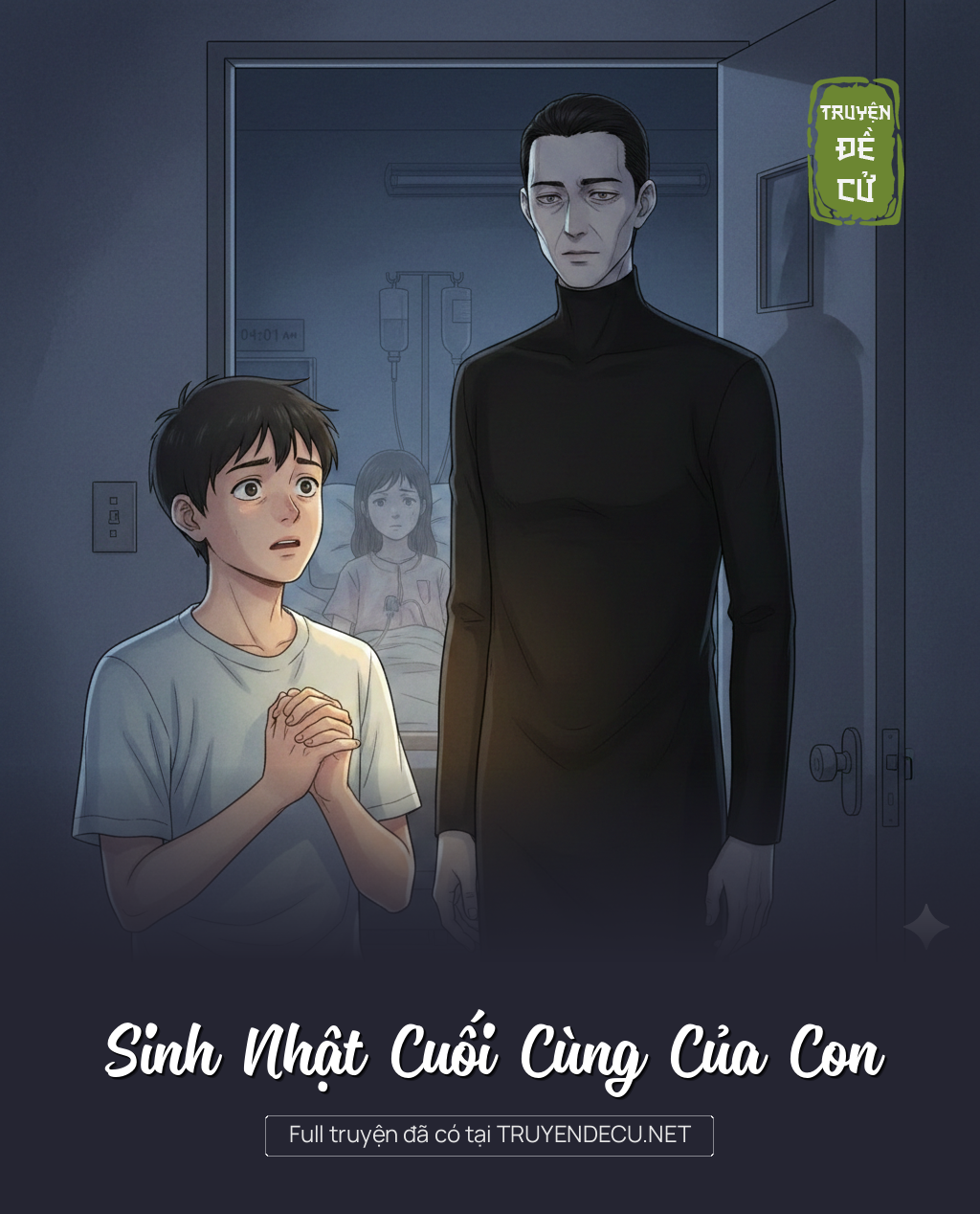 
                            Sinh Nhật Cuối Cùng Của Con