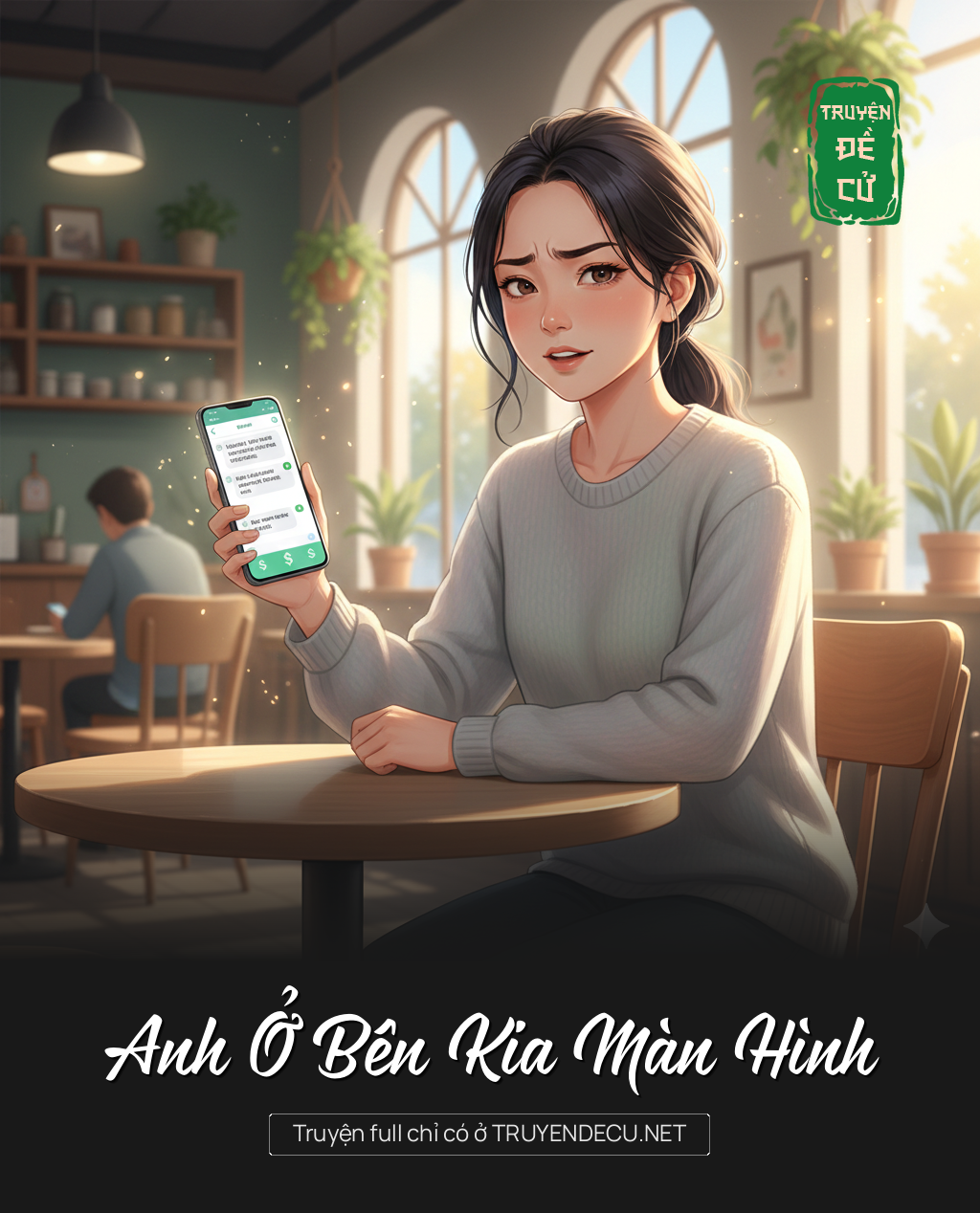 
                            Anh Ở Bên Kia Màn Hình