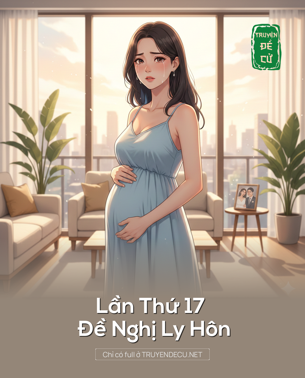 
                            Lần Thứ 17 Đề Nghị Ly Hôn