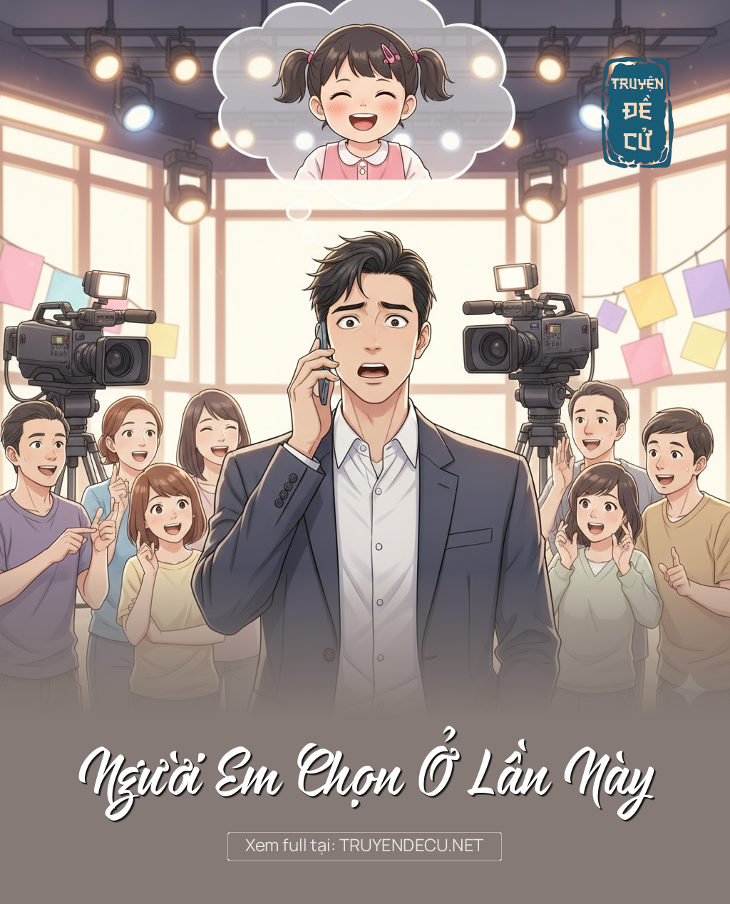 
                            Người Em Chọn Ở Lần Này