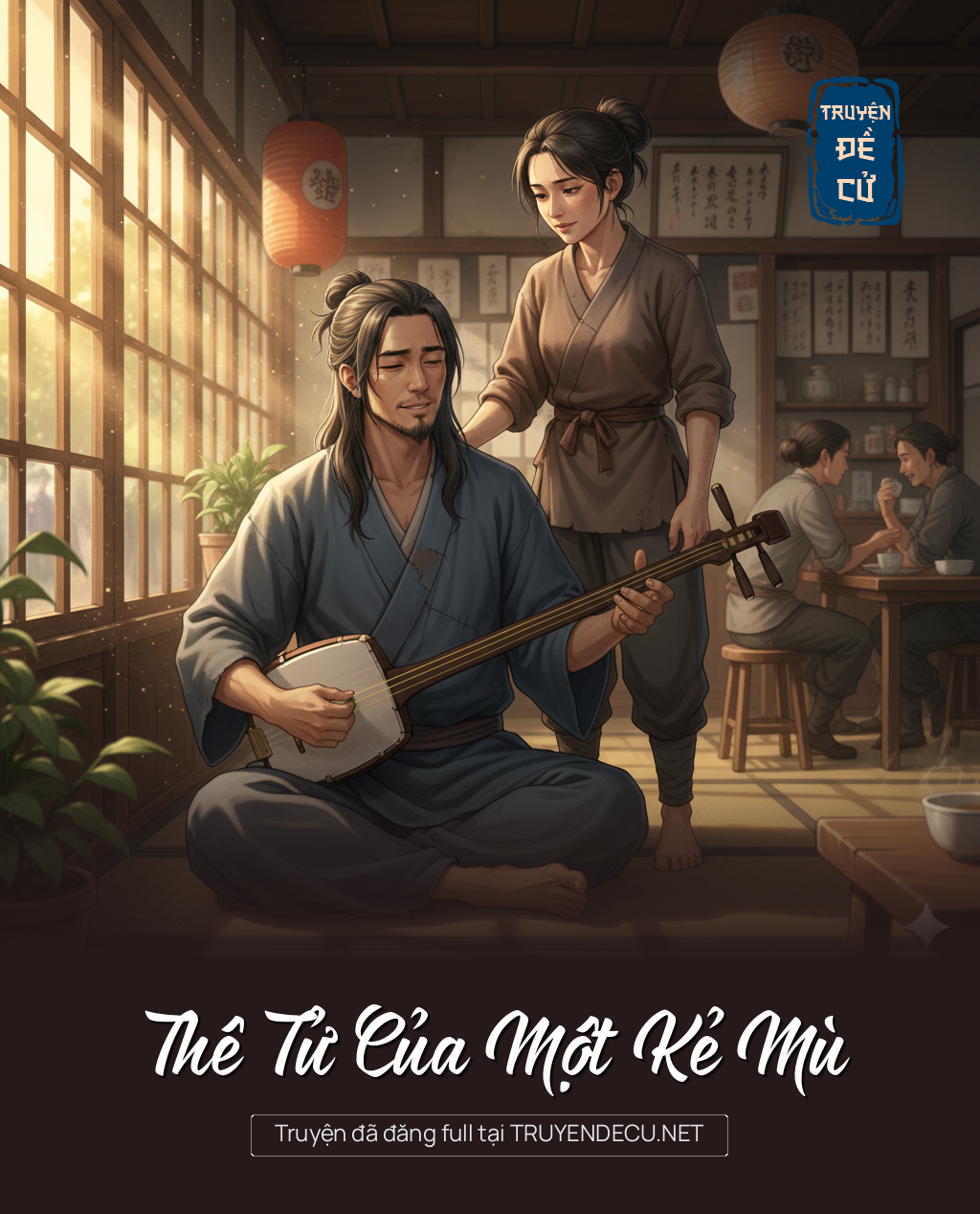 
                            Thê Tử Của Một Kẻ Mù