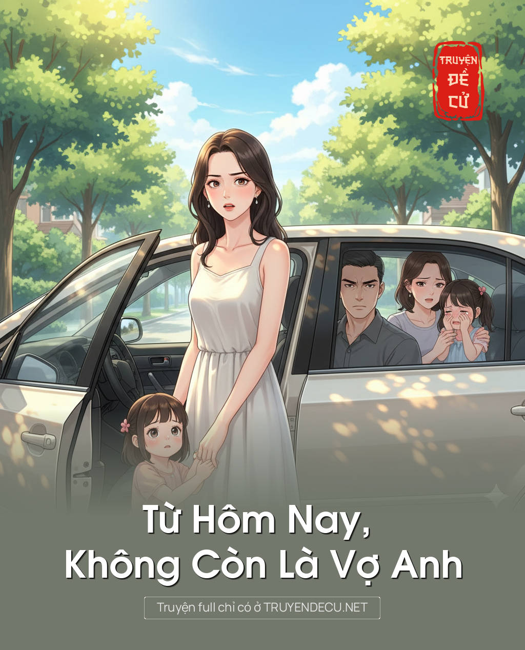Từ Hôm Nay, Không Còn Là Vợ Anh