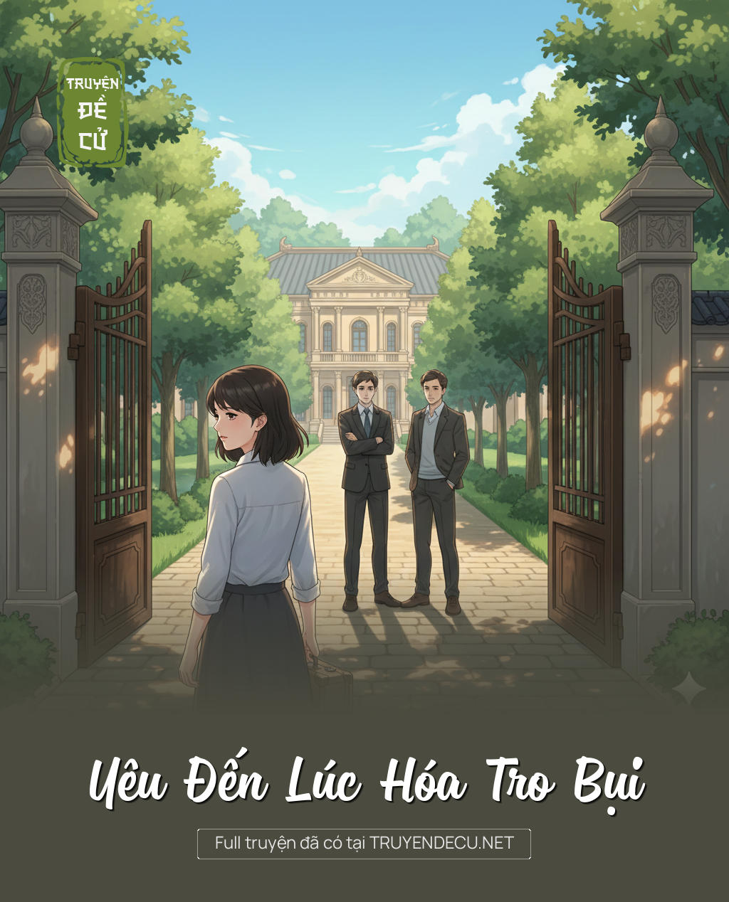 
                            Yêu Đến Lúc Hóa Tro Bụi