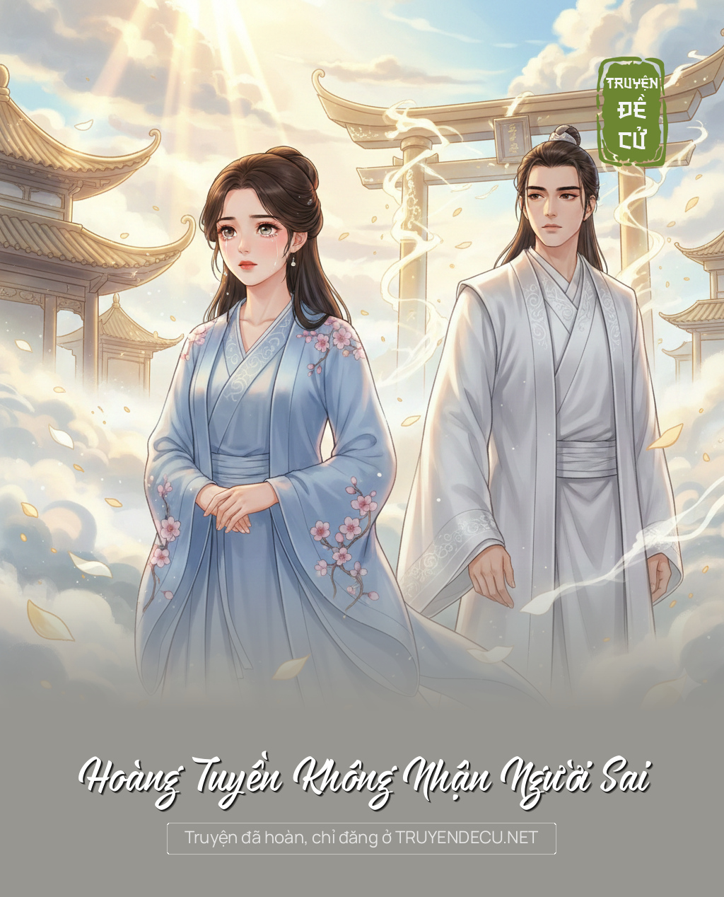 Hoàng Tuyền Không Nhận Người Sai