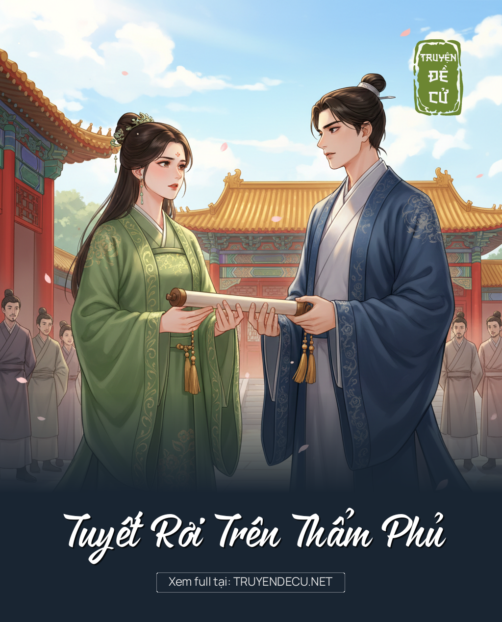 
                            Tuyết Rơi Trên Thẩm Phủ