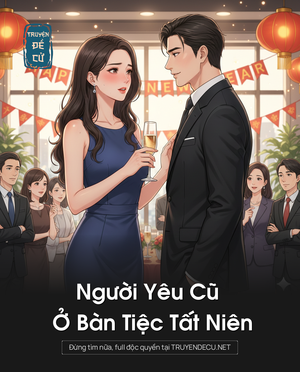 
                            Người Yêu Cũ Ở Bàn Tiệc Tất Niên