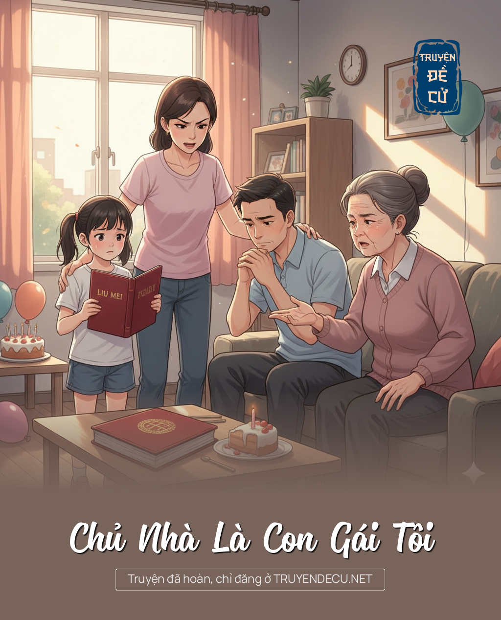
                            Chủ Nhà Là Con Gái Tôi