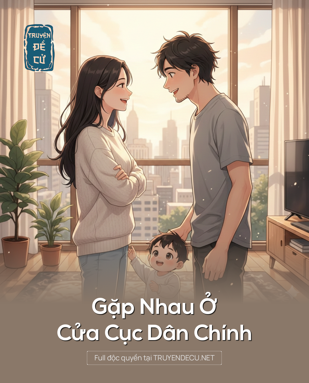 
                            Gặp Nhau Ở Cửa Cục Dân Chính
