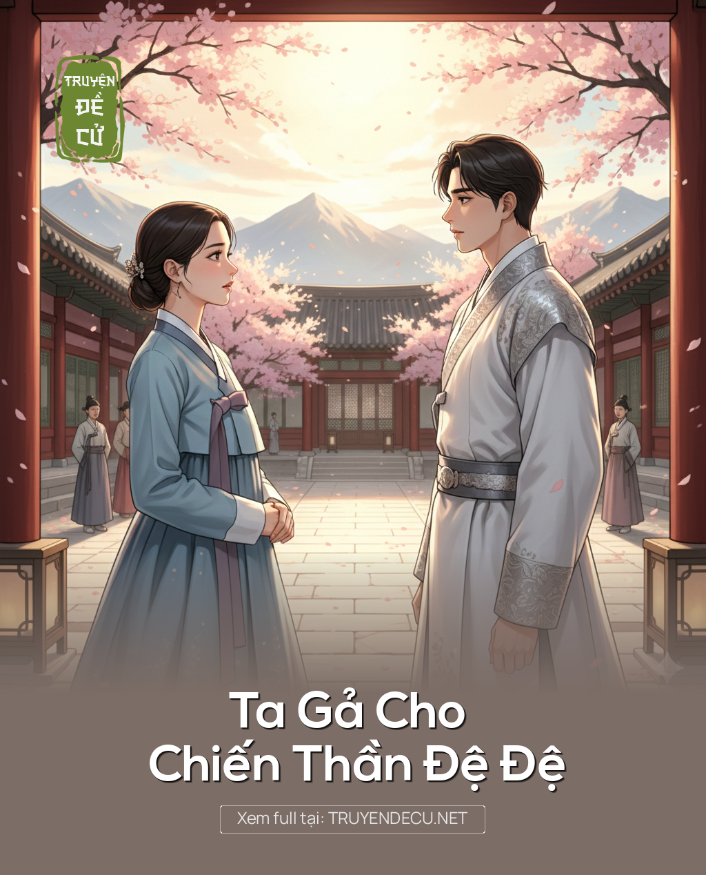 Ta Gả Cho Chiến Thần Đệ Đệ