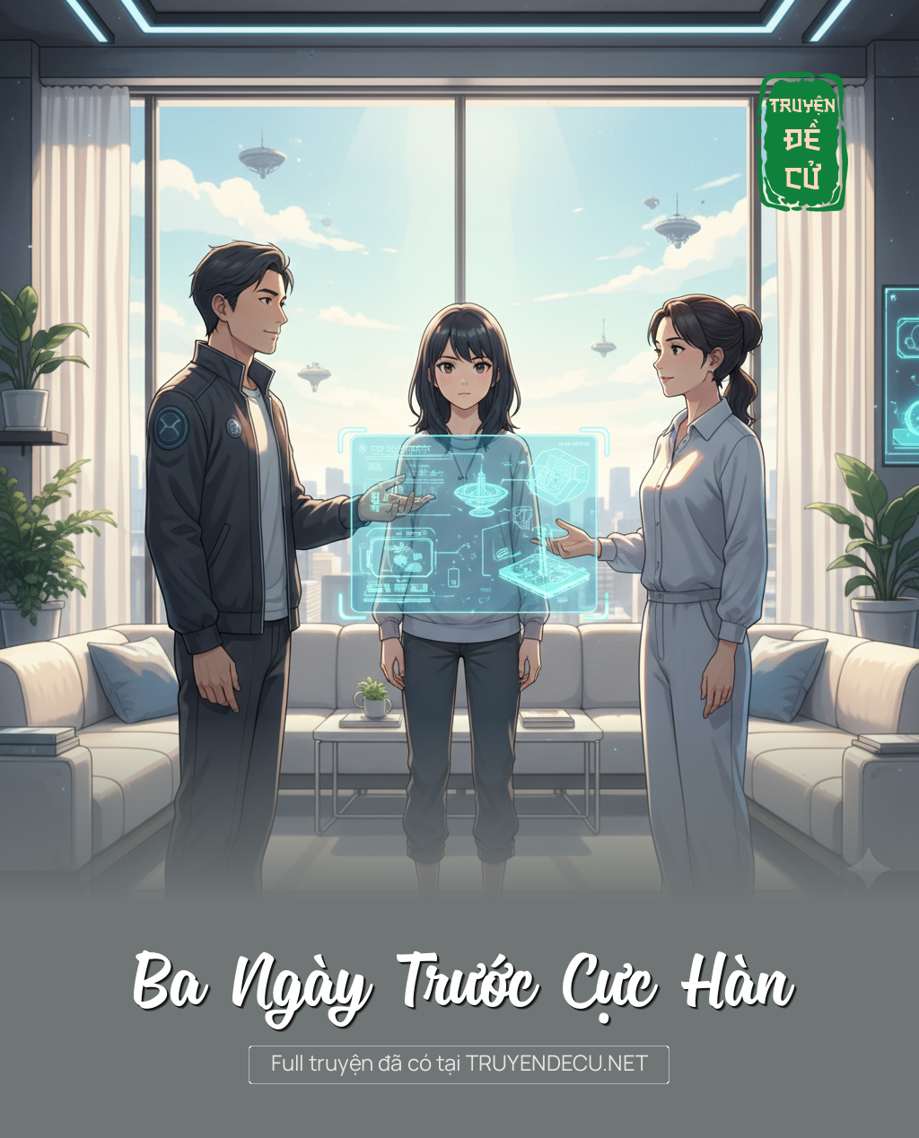 Ba Ngày Trước Cực Hàn