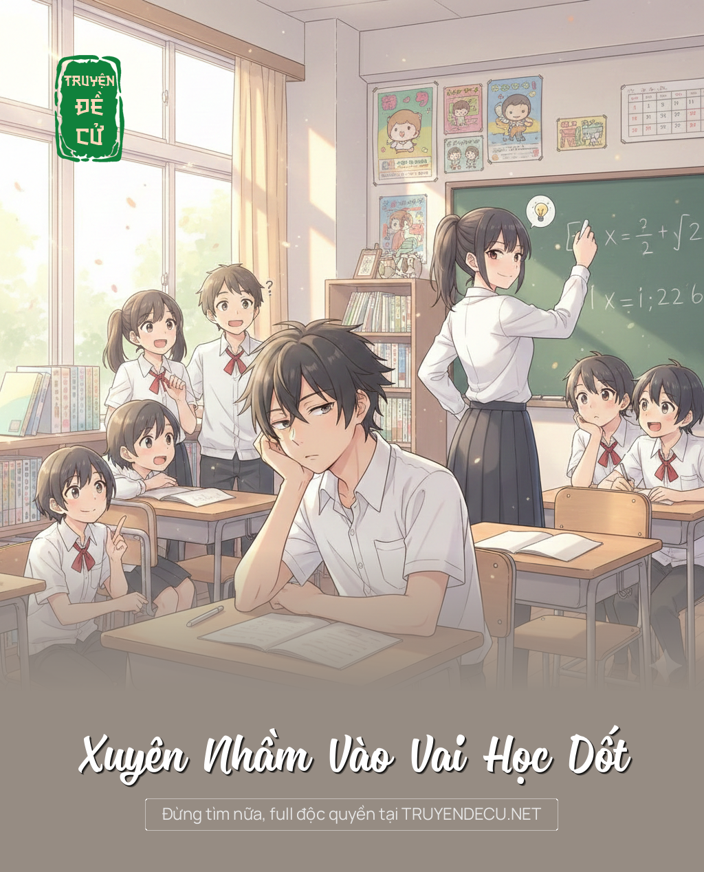 Xuyên Nhầm Vào Vai Học Dốt