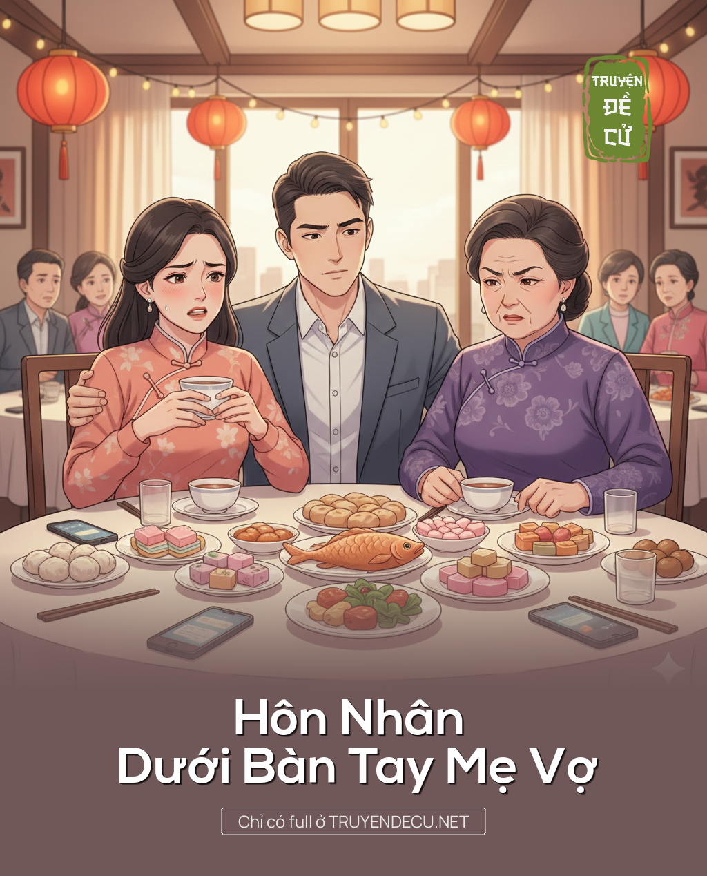 Hôn Nhân Dưới Bàn Tay Mẹ Vợ