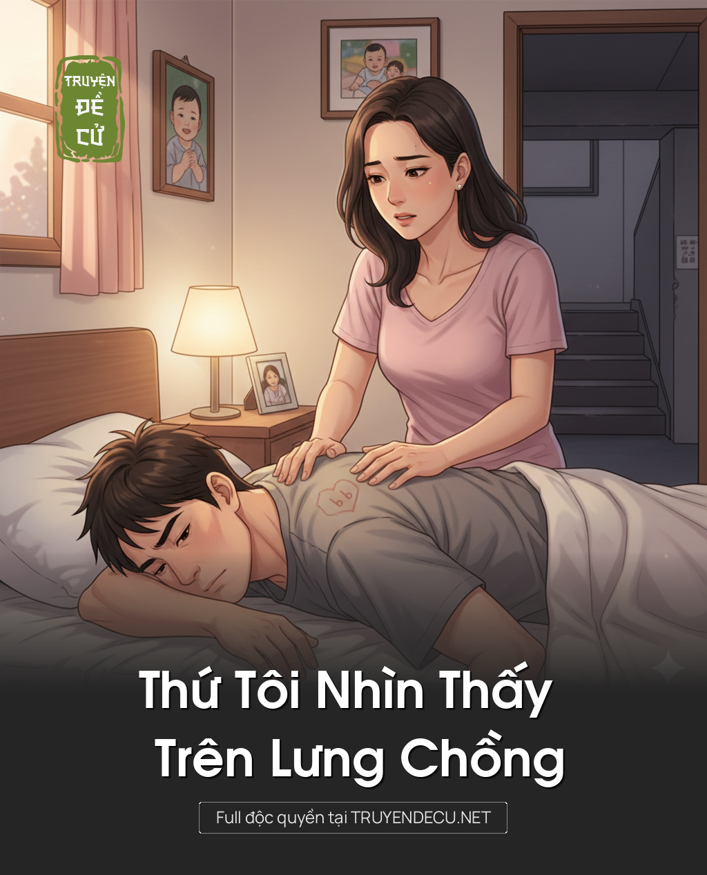 
                            Thứ Tôi Nhìn Thấy Trên Lưng Chồng