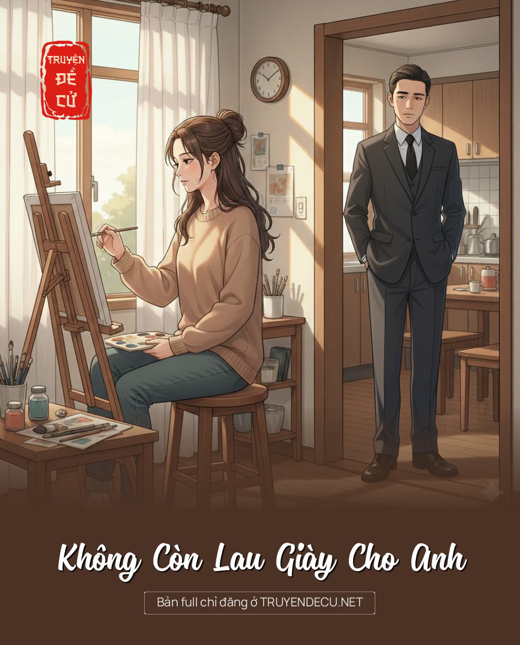 
                            Không Còn Lau Giày Cho Anh