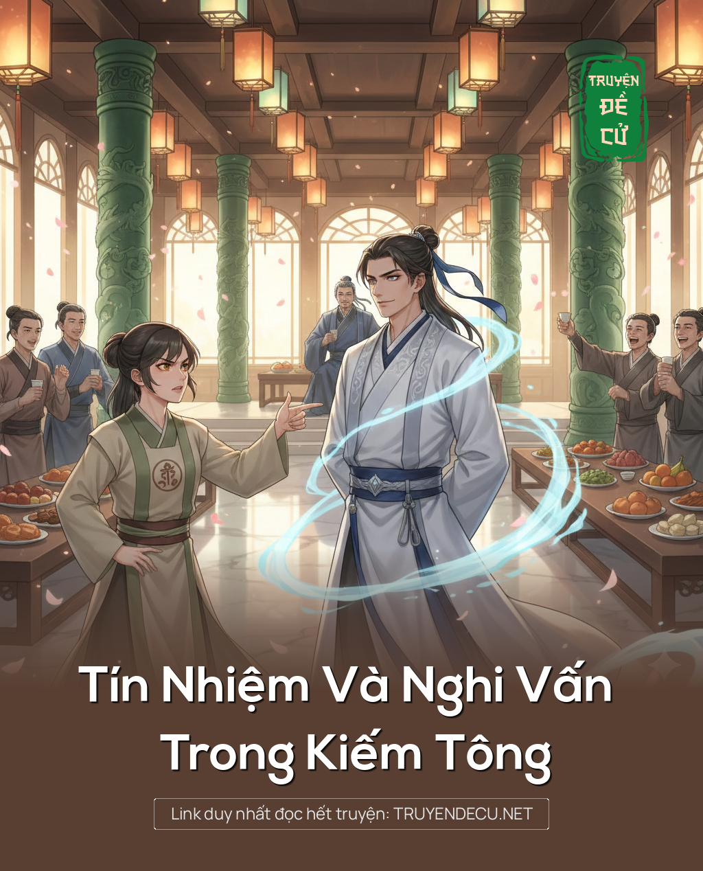Tín Nhiệm Và Nghi Vấn Trong Kiếm Tông