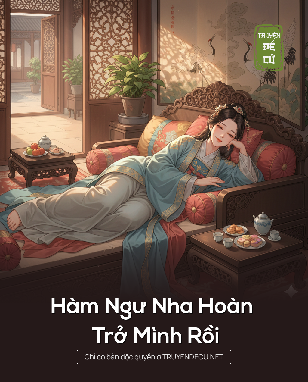 
                            Hàm Ngư Nha Hoàn Trở Mình Rồi
