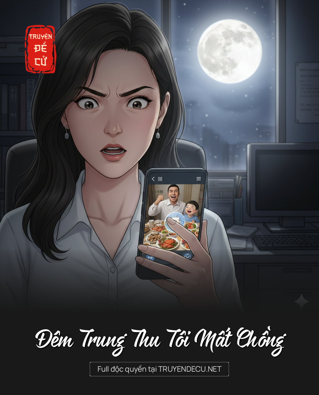 
                            Đêm Trung Thu Tôi Mất Chồng
