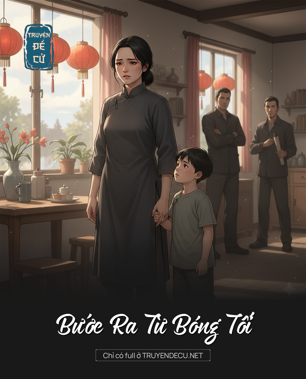 
                            Bước Ra Từ Bóng Tối