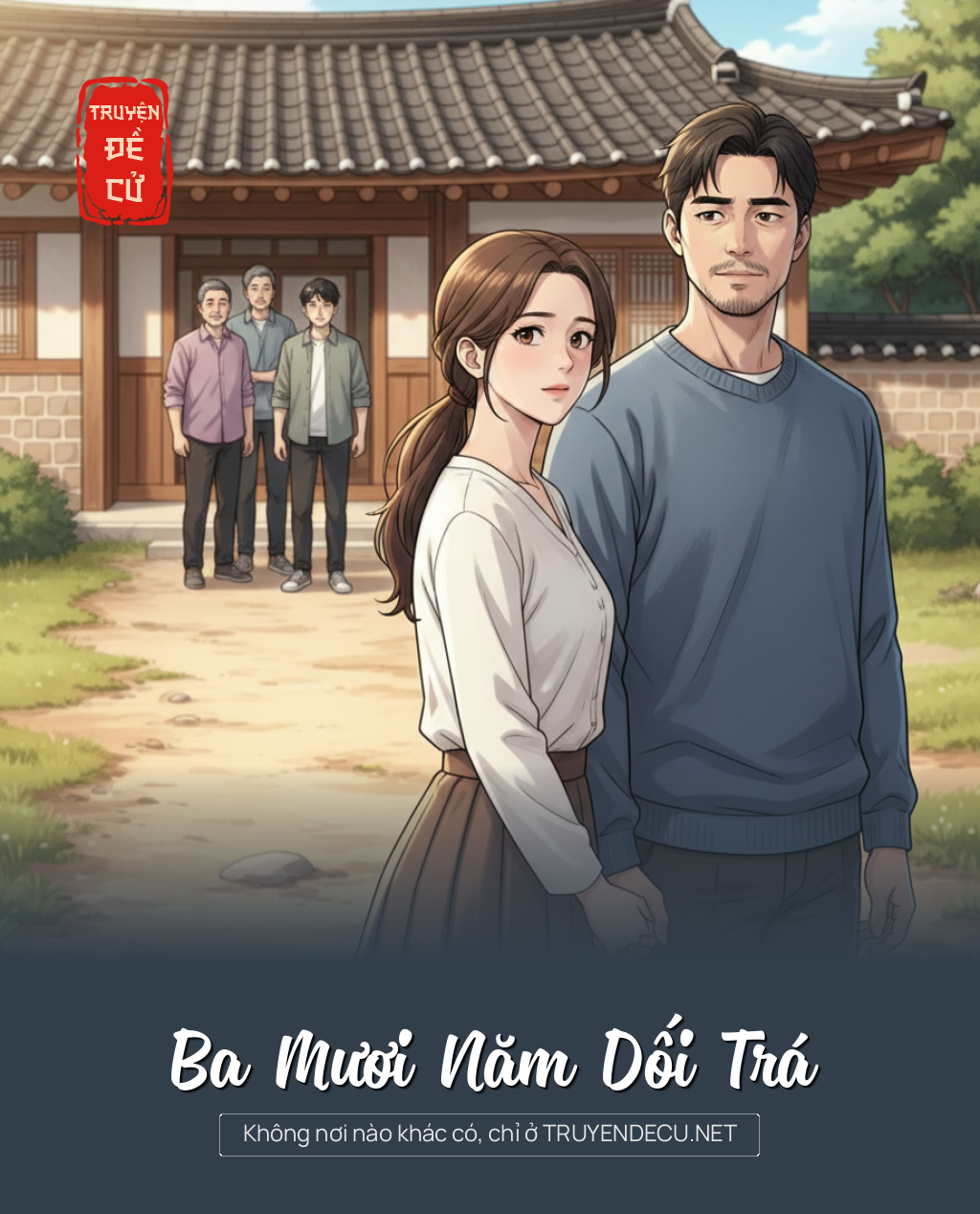 Ba Mươi Năm Dối Trá